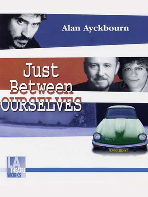 Just Between Ourselves - Audiobook